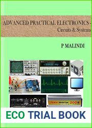 Advanced Practical Electronics - Circuits and Systems
