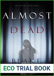 Almost Dead (The Au Pair #3)
