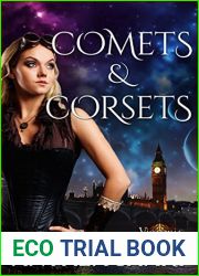 Comets and Corsets