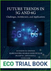 Future Trends in 5G and 6G