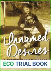 Unnamed Desires: A Sydney Lesbian History (Australian History)