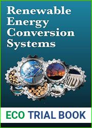 Renewable energy conversion systems: Technologies, Design and Operation