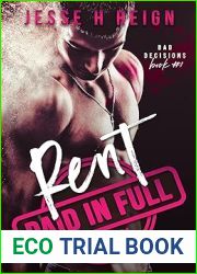 Rent: Paid in Full (Bad Decisions Book 1)