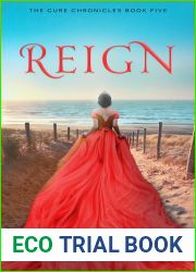 Reign (The Cure Chronicles #5)