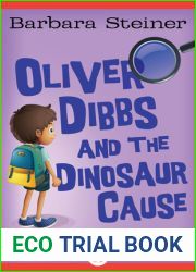Oliver Dibbs and the Dinosaur Cause