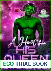 A Heart For His Queen: A Bite-Sized Alien Abduction Romance