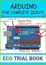 Arduino for Complete Idiots (Electrical Engineering for Complete Idiots)
