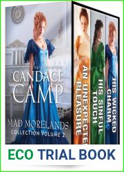 Mad Morelands Collection Volume 2: An Unexpected Pleasure His Sinful Touch His Wicked Charm (The Mad Morelands #4-6)