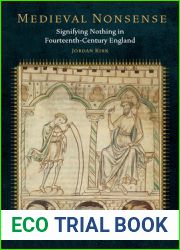 Medieval Nonsense: Signifying Nothing in Fourteenth-Century England (Fordham Series in Medieval Studies)