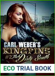 Carl Weber|s Kingpins: The Dirty South