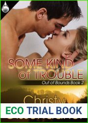 Some Kind of Trouble (Out of Bounds, #2)