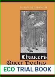 Chaucer|s Queer Poetics: Rereading the Dream Trio (Chaucer Bibliographies)