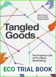 Tangled Goods: The Practical Life of Pro Bono Advertising