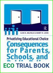 Privatizing Educational Choice