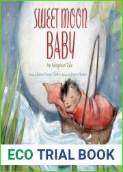 Sweet Moon Baby: An Adoption Tale