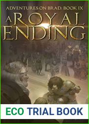 A Royal Ending (Adventures on Brad, #9)