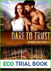 Dare to Trust (Colorado Trust #5)