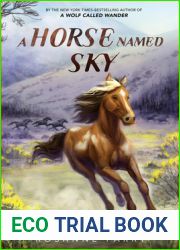 A Horse Named Sky (A Voice of the Wilderness Novel)
