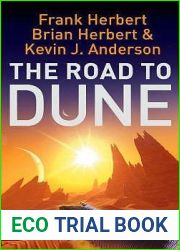 The Road to Dune [Paperback] Frank Herbert; Brian Herbert; Kevin J. Anderson