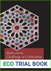 Islam and the Challenge of Civilization