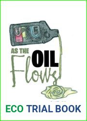 As the Oil Flows