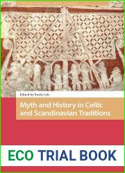 Myth and History in Celtic and Scandinavian Traditions (The Early Medieval North Atlantic)