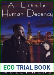 A Little Human Decency