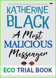 A Most Malicious Messenger (The Most Unusual Mysteries #2)