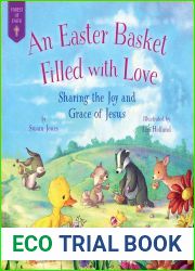 An Easter Basket Filled with Love: Sharing the Joy and Grace of Jesus (Forest of Faith Books)