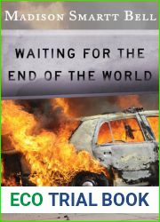 Waiting for the End of the World