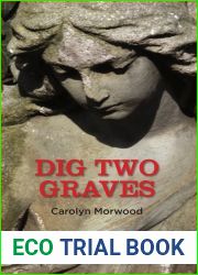 Dig Two Graves