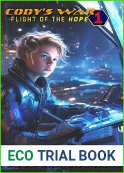 Cody|s War: Flight Of The Hope