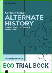 Narrating Futures. Volume 5 Alternate History