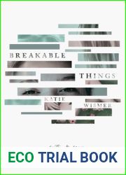 Breakable Things: Poetry and Prose