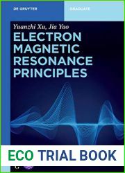 Electron Magnetic Resonance Principles (De Gruyter Textbook)