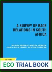 A Survey of Race Relations in South Africa