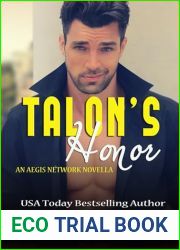 Talon|s Honor (The Aegis Network: Jacksonville Division Book 2)