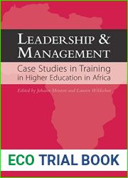 Leadership and Management: Case Studies in Training in Higher Education in Africa