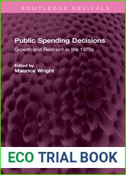 Public Spending Decisions (Routledge Revivals)