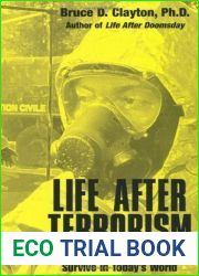 Life After Terrorism: What You Need to Know to Survive in Today|s World