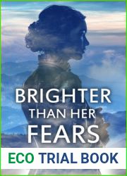 Brighter Than Her Fears