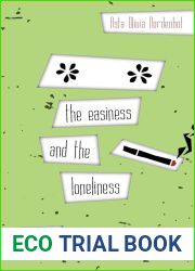 the easiness and the loneliness