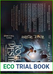 Rogue Destiny: Beginnings
