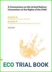 A Commentary on the United Nations Convention on the Rights of the Child, Articles 8-9: The Right to Preservation of Identity and the Right Not to Be Separated from His or Her Parents