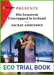 His Innocent Unwrapped in Iceland (Harlequin Presents)