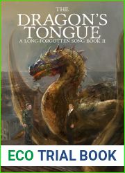 The Dragon|s Tongue (A Long-Forgotten Song, #2)