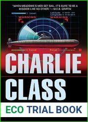 Charlie Class (Final Run, #3)