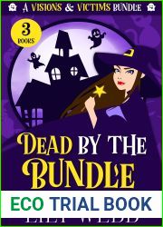 Dead by the Bundle (Visions and Victims #1-3)