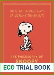 The Philosophy of Snoopy: Peanuts Guide to Life