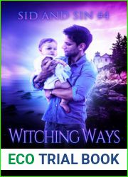 Witching Ways (Sid and Sin #4) (Sid and Sin Series)